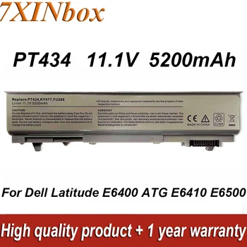 7XINbox PT434 KY477 11.1 V 5200mAh Laptop Baterija Za Dell Latitude E6400 E6410 E6500 E6510 Natančnost M2400 M4400 M4500 Serije