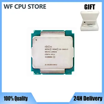 E5 2695 V3 Original Intel Xeon SR1XG E5-2695V3 2,3 GHZ 35 M; 14CORES E5-2695 V3 LGA2011-3 120W Procesor E5 2695V3 brezplačna dostava