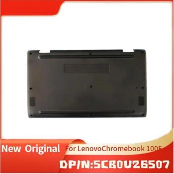 Popolnoma Novo Izvirno Dnu Osnovno Kritje Za Lenovo Chromebook 100E 2rd 5CB0U26507