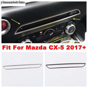 Za Mazda CX-5 CX5 2017 - 2022 Avto Notranjosti sredinski Konzoli, CD Plošči Dekor Kritje Trim Srebrna / Črna Pribor iz Nerjavečega Jekla